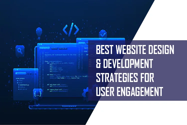 best-website-design-and-development-strategies-for